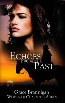 Echoes From The Past (Women of Character) Read online