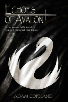 Echoes of Avalon (Tales of Avalon Book 1)