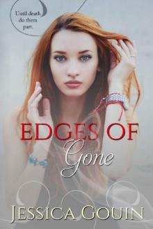 Edges of Gone (The Gone Series Book 2)