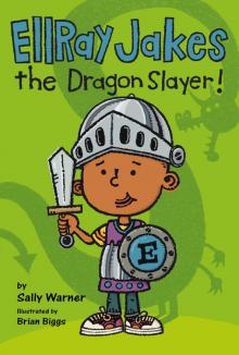 Ellray Jakes the Dragon Slayer Read online