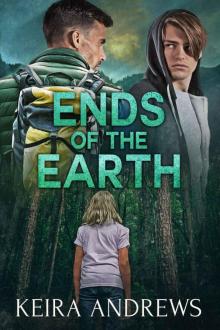 Ends of the Earth: Gay Romance Read online