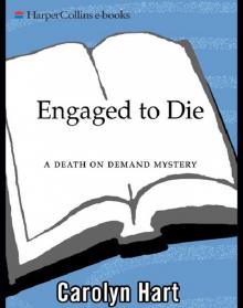 Engaged to Die Read online