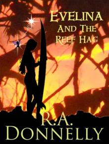 Evelina and the Reef Hag