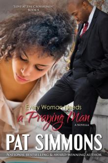 Every Woman Needs a Praying Man Read online