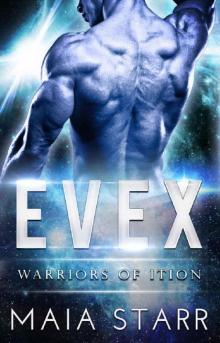 Evex_Warriors Of Ition Read online