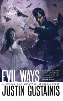 Evil Ways (Morris and Chastain Investigations) Read online