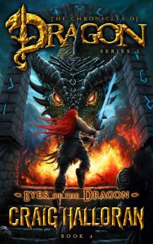 Eyes of the Dragon (The Chronicles of Dragon, Series 2, Book 4) (Tail of the Dragon) Read online