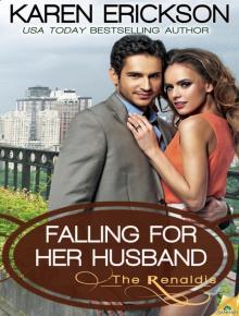 Falling for Her Husband Read online