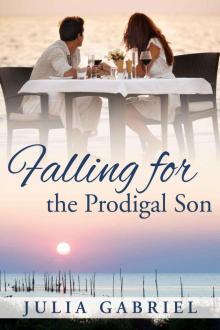 Fallling for the Prodigal Son Read online