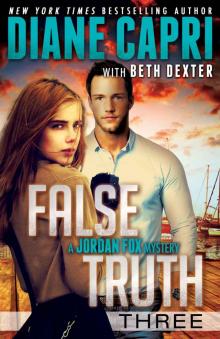 False Truth 3 (Jordan Fox Mysteries) Read online