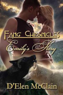 Fang Chronicles: Emily's Story Read online