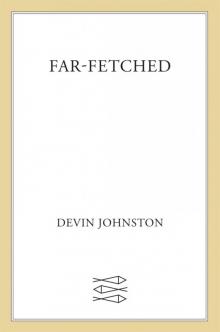 Far-Fetched Read online