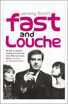 Fast and Louche Read online