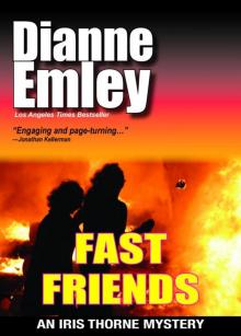 Fast Friends (Iris Thorne Mysteries Book 3) Read online