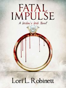Fatal Impulse: A Widow's Web Novel Read online