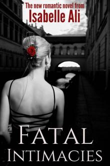 Fatal Intimacies (Romantic Suspense)