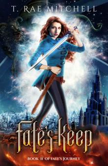 Fate's Keep (Fate's Journey Book 2) Read online