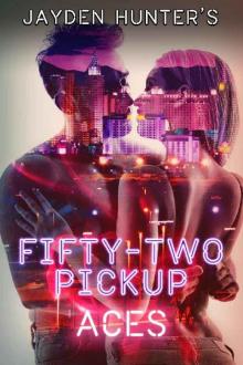 Fifty-Two Pickup: Aces (Jessica Rogers Book 1)