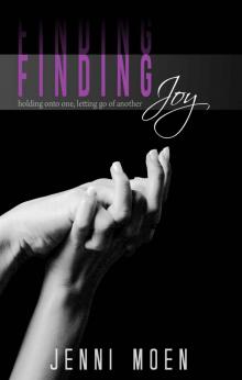 Finding Joy (The Joy Series) Read online