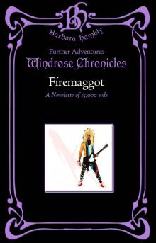 Firemaggot (Windrose Chronicles) Read online