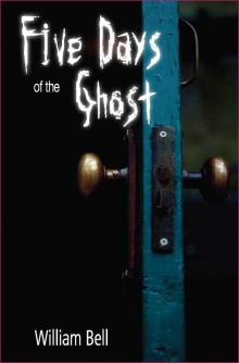 Five Days of the Ghost Read online