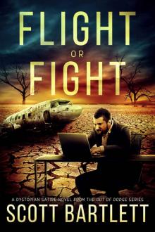 Flight or Fight (The Out of Dodge Trilogy Book 1) Read online