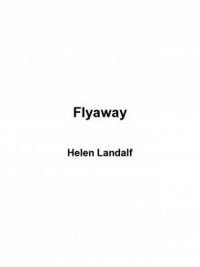 Flyaway Read online