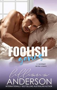 Foolish Games: Cartwright Brothers, book 3 Read online