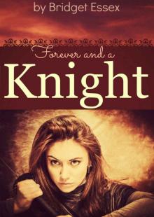 Forever and a Knight Read online