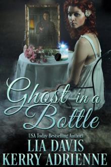 Ghost in a Bottle Read online