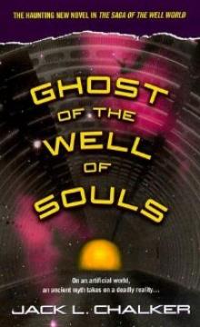 Ghost of the Well of Souls wos-7 Read online