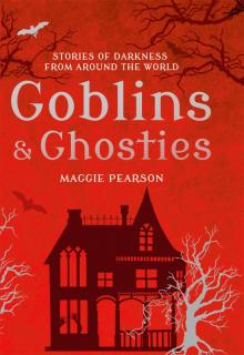 Goblins and Ghosties Read online