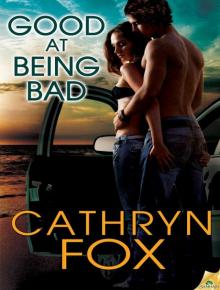 Good at Being Bad: Boys of Beachville, Book 1 Read online