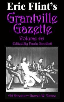 Grantville Gazette 46 gg-46 Read online
