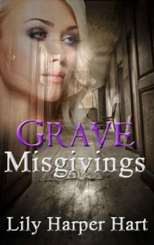 Grave Misgivings Read online