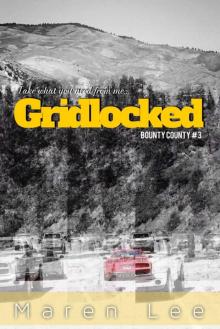 Gridlocked (Bounty County Series Book 3) Read online