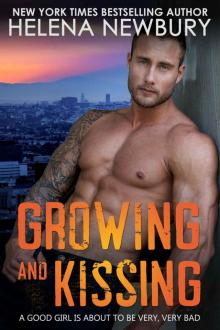 Growing and Kissing Read online