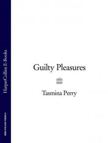 Guilty Pleasures Read online