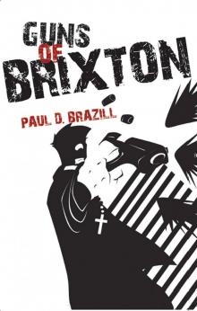 Guns of Brixton Read online