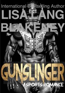 Gunslinger: A Sports Romance Read online