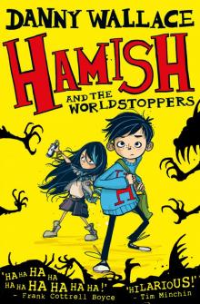 Hamish and the WorldStoppers Read online