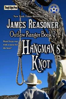 Hangman's Knot (Outlaw Ranger Book 2)