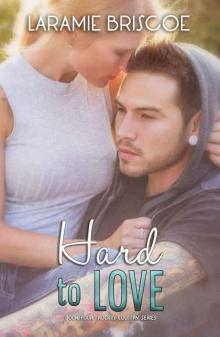 Hard To Love (Rockin' Country #4) Read online