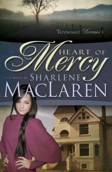 Heart of Mercy (Tennessee Dreams)