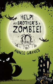 Help! My Brother's a Zombie! Read online