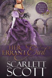 Her Errant Earl (Wicked Husbands Book 1) Read online