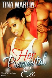 Her Premarital Ex (The Alexanders Book 3) Read online
