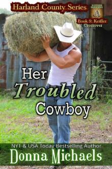 Her Troubled Cowboy (Harland County Series Book 9) Read online