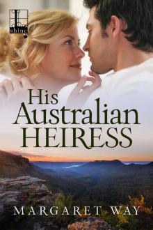 His Australian Heiress Read online