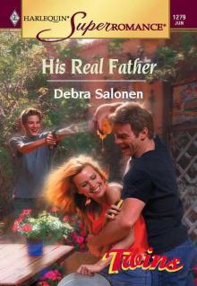 His Real Father (Harlequin Super Romance) Read online